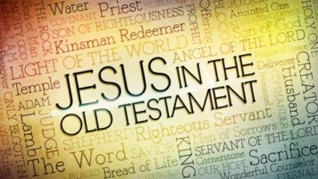 Jesus In The Old Testament