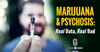 Marijuana and Psychosis - Real Data, Real Bad